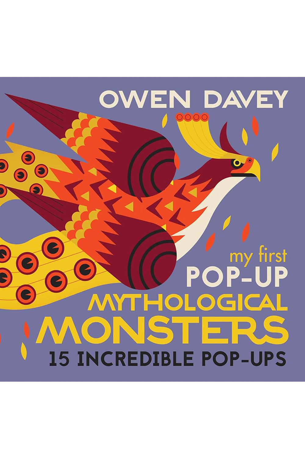 My First Pop-Up Mythological Monsters by Owen Davey